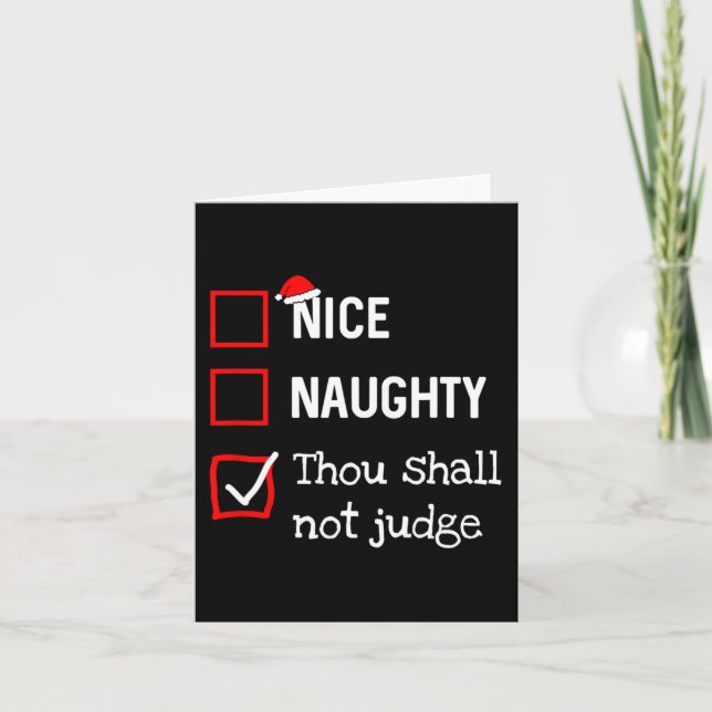 Thou Shall Not Judge Fun Naughty Nice List Christm Card (Front)
