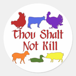 Thou Shalt Not Kill Classic Round Sticker