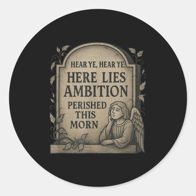 Thou Shalt Not Slack_ A Medieval Guide To Producti Classic Round Sticker (Front)