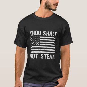 Thou Shalt Not Steal American Flag Baseball Softba T-Shirt