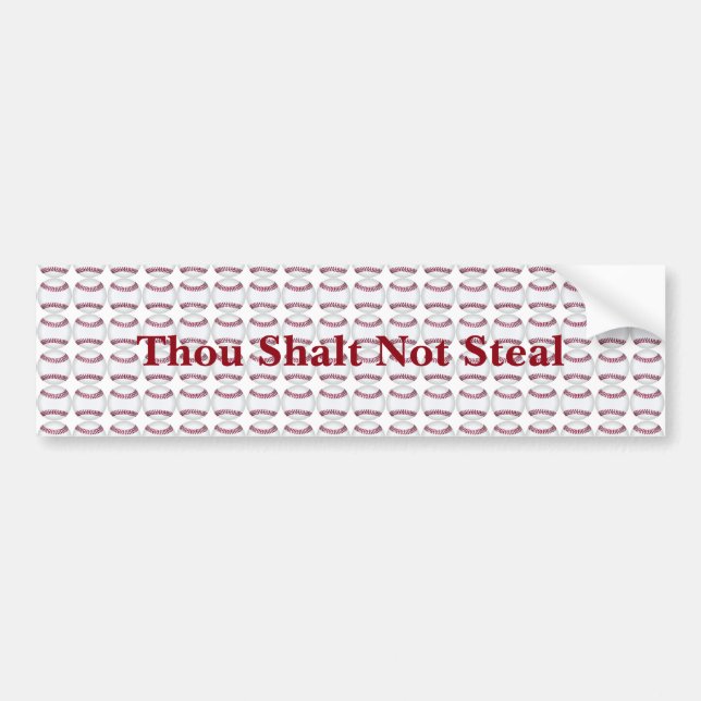 Thou Shalt Not Steal Bumper Sticker (Front)
