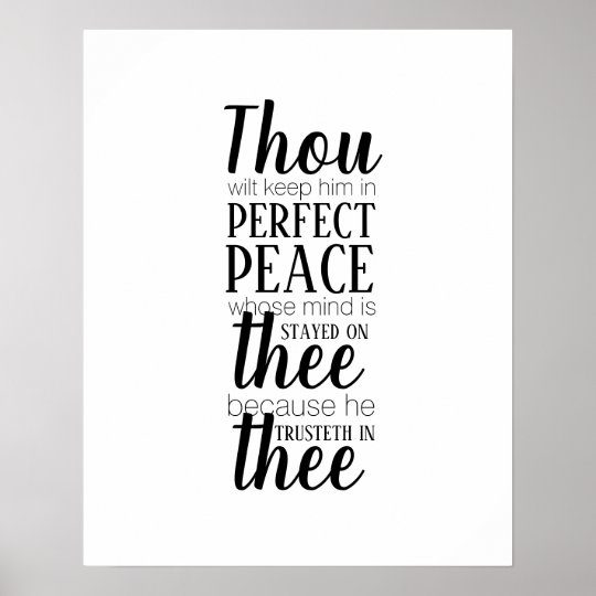 thou-wilt-keep-him-in-perfect-peace-bible-verse-poster-zazzle-co-uk