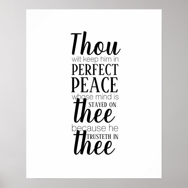 Thou Wilt Keep Him In Perfect Peace Bible Verse Poster (Front)