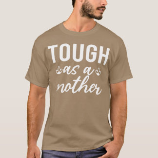 Though As A Mother Funny Mum boy T-Shirt