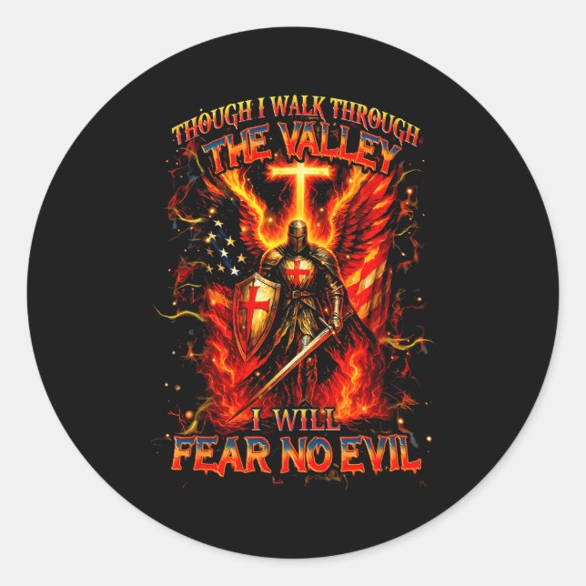 Though I Walk The Valley I Will Fear No Evil Quote Classic Round Sticker (Front)