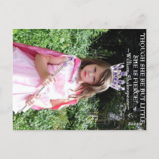 Though she be but little she is fierce! postcard