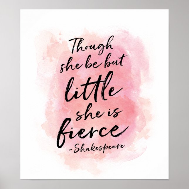 Though she be but little, she is fierce print (Front)