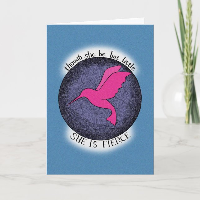 Though She be but little She is fierce quote  Thank You Card (Front)