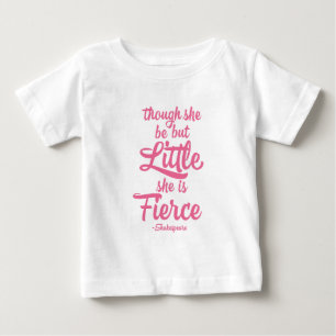 Though she be little she is fierce, Shakespeare Baby T-Shirt