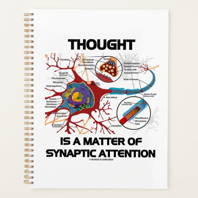 Thought Is A Matter Of Synaptic Attention Geek Planner (Front)