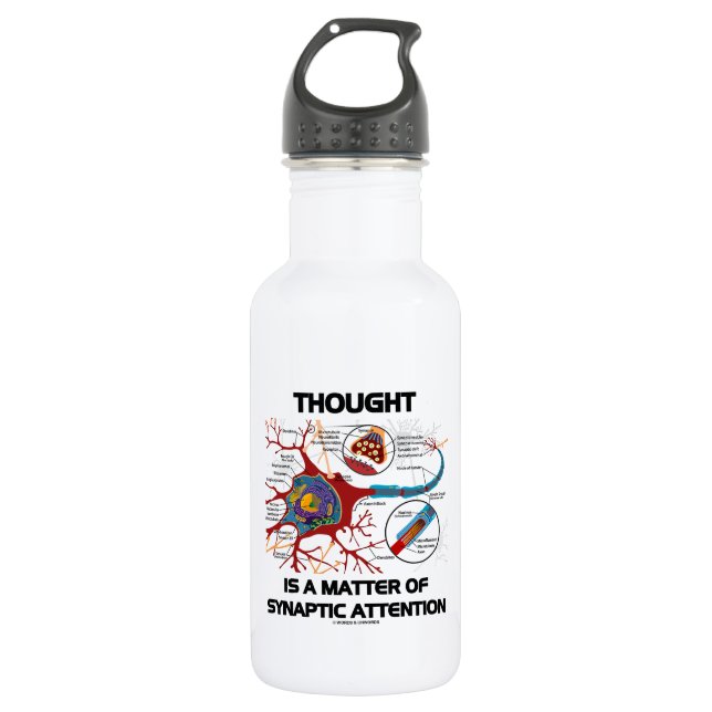 Thought Is A Matter Of Synaptic Attention (Neuron) 532 Ml Water Bottle (Front)