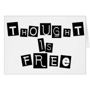 Thought is free