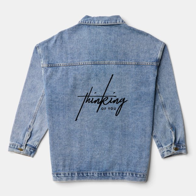 Thoughtful” – Meaningful & Stylish Statement Piece Denim Jacket (Back)