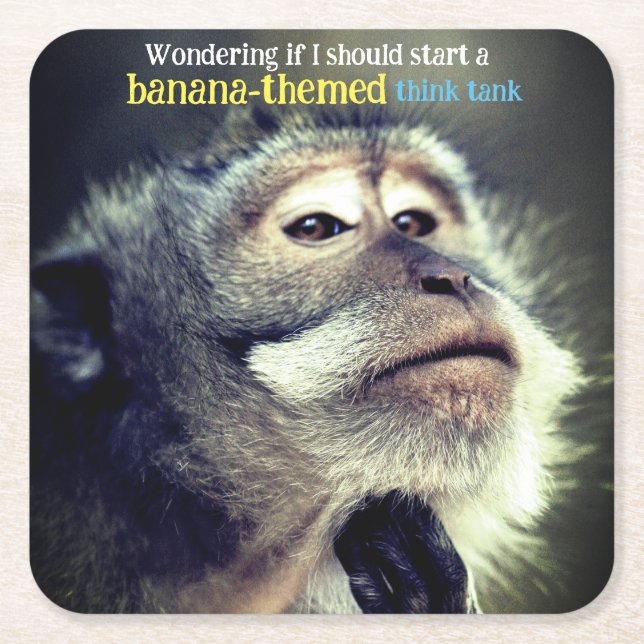 Thoughtful monkey thinking funny quote square paper coaster (Front)