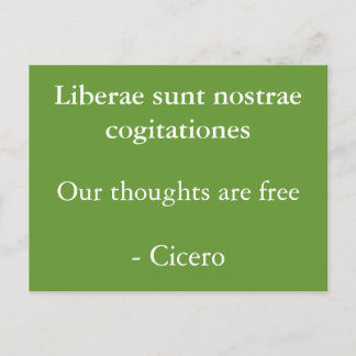 Thoughts are free- Cicero Postcard