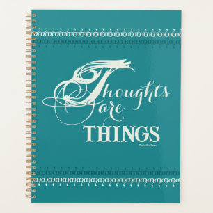 Thoughts are Things 8.5" x 11" Planner