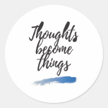Thoughts become things light