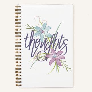 Thoughts & Florals Notebook