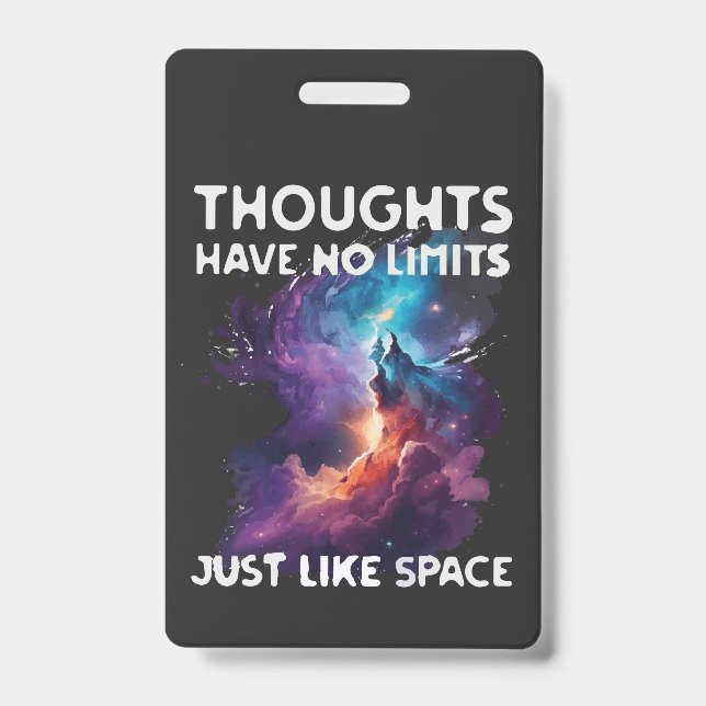Thoughts Have No Limits ID Badge (Front)