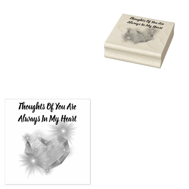 Thoughts Of You Are Always In My Heart Rubber Stamp (Stamped)
