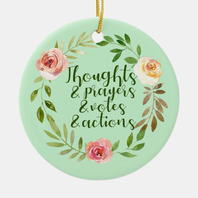Thoughts Prayers Votes Actions Resist Ceramic Tree Decoration (Front)