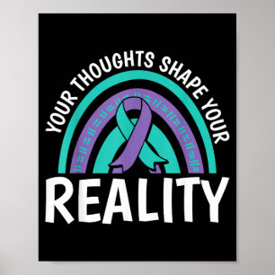 Thoughts Shape Reality Mental Health Prevent Poster