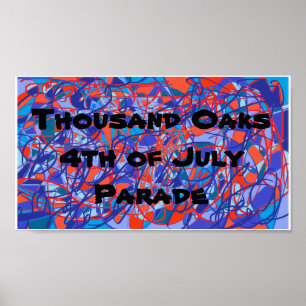 Thousand Oaks 4th of July Parade,abstract art Poster