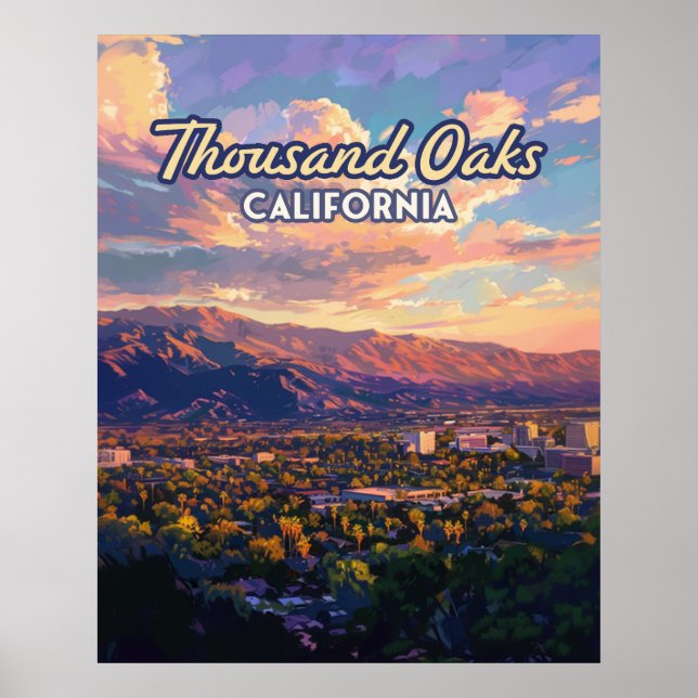 Thousand Oaks California Los Angeles Ventura Poster (Front)