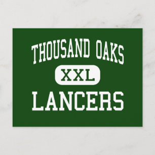 Thousand Oaks - Lancers - High - Thousand Oaks Postcard