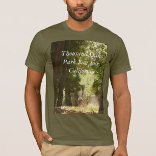 Thousand Oaks Park, San Jose, California T-Shirt