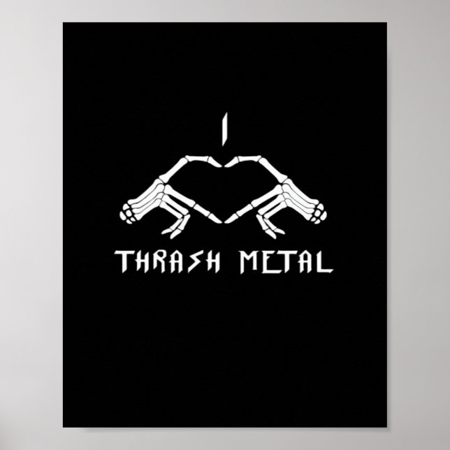 Thrash Skeleton Hands Heart Classic Poster (Front)