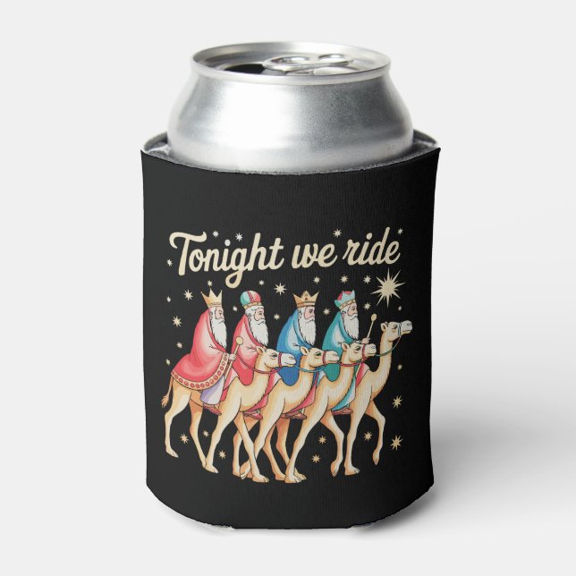 Three 3 Wise Men Tonight We Ride Christmas Xmas Can Cooler (Can Front)