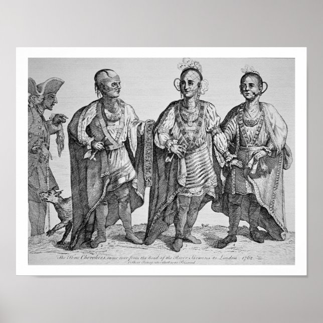 Three American Cherokee Chiefs, 1762 (engraving) Poster (Front)