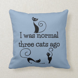 Three Cats Ago Funny Throw Pillow