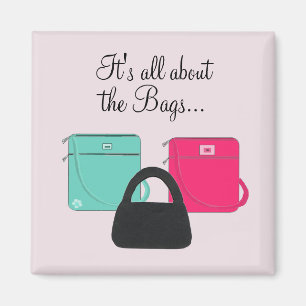 Three Classy Handbags with Saying Magnet