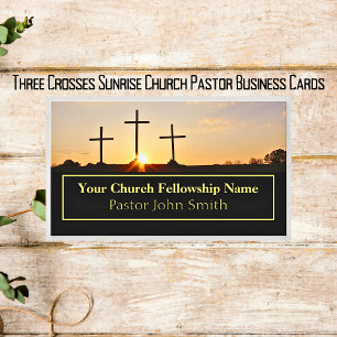 Three Crosses Sunrise Church Pastor Business Cards