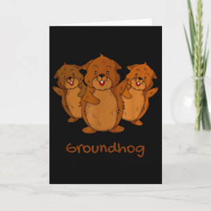 Three Cute Groundhogs Funny Woodchuck & Ground Card