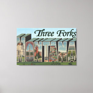 Three Forks, Montana Canvas Print