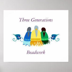 Three Generations Beadwork Poster
