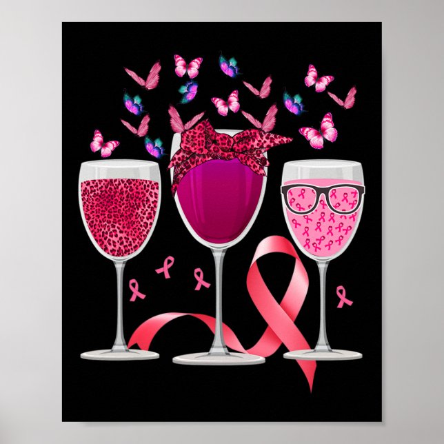Three Gl Wine Breast Cancer Awareness Pink Ribbon  Poster (Front)