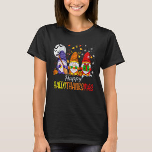 Three Gnomes Hallothanksmas Halloween Christmas Th T-Shirt