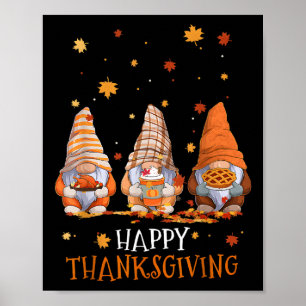 Three Gnomes Happy Thanksgiving Day Fall Autumn Gn Poster