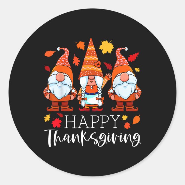 Three Gnomes Happy Thanksgiving Gnomes Fall Gnome  Classic Round Sticker (Front)