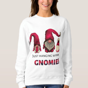 Three Gnomes Just Hangin' with my Gnomies Buffalo Sweatshirt