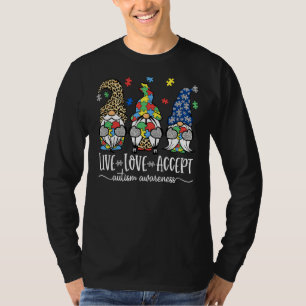 Three Gnomes Live Love Accept Puzzle Autism Awaren T-Shirt