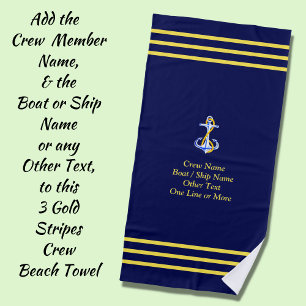 Three Gold Stripes for Crew - Add Name, Other Text Beach Towel