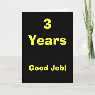 Three Good Job! Card