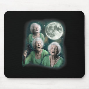 Three Granny Moon _ 3 Old Ladys Howling Weird Curs Mouse Mat