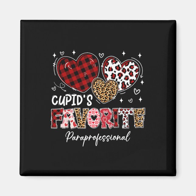 Three Hearts Cupid's Favorite Paraprofessional Val Magnet (Front)