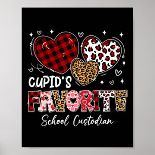 Three Hearts Cupid's Favorite School Custodian Val Poster